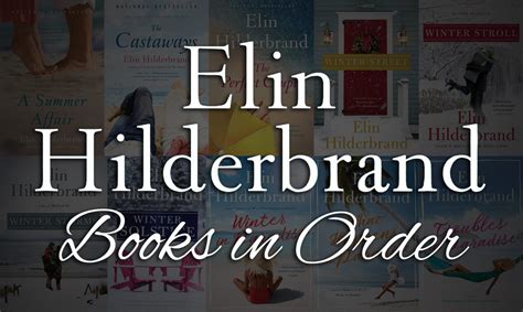 What Order to Read Elin Hildebrandt's Books: A Discussion Guide